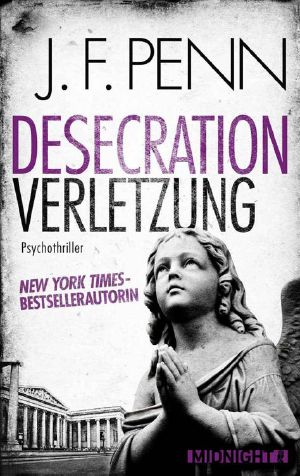 [London Mysteries 01] • Desecration - Verletzung